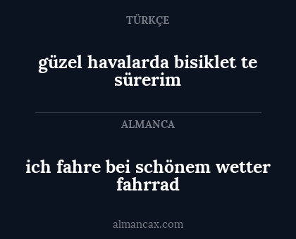 ich fahre bei schönem wetter fahrrad - güzel havalarda bisiklet te sürerim
