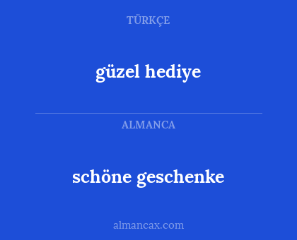 güzel hediye - schöne geschenke