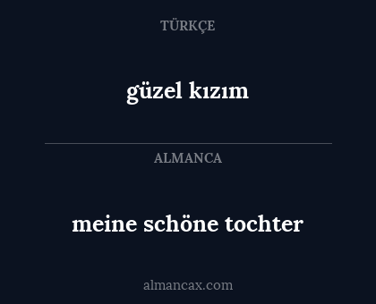 güzel kızım - meine schöne tochter