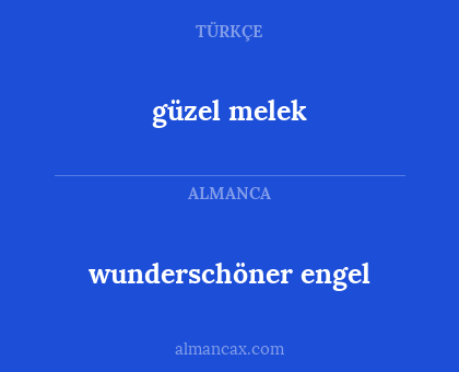 wunderschöner engel - güzel melek
