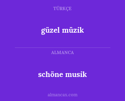 güzel müzik - schöne musik