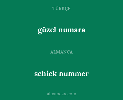 güzel numara - schick nummer