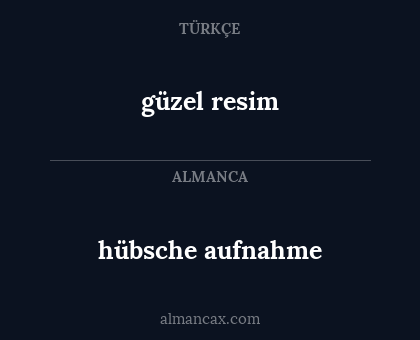 güzel resim - hübsche aufnahme