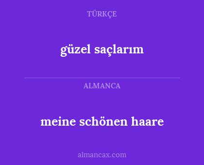 güzel saçlarım - meine schönen haare