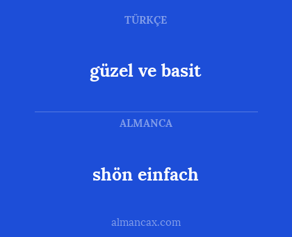 shön einfach - güzel ve basit
