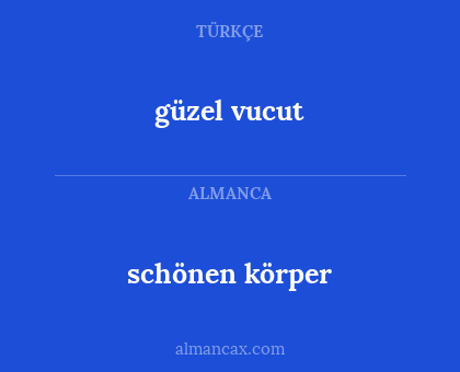 schönen körper - güzel vucut