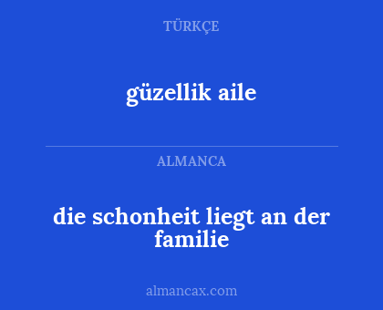 güzellik aile - die schonheit liegt an der familie
