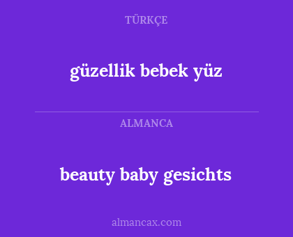 beauty baby gesichts - güzellik bebek yüz
