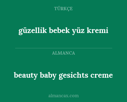 beauty baby gesichts creme - güzellik bebek yüz kremi