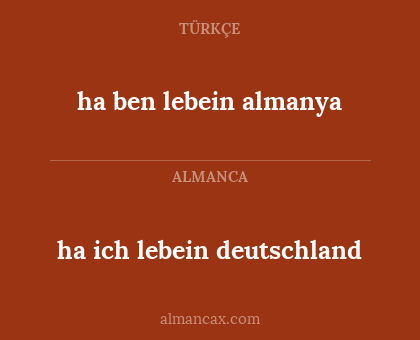 ha ben lebein almanya - ha ich lebein deutschland