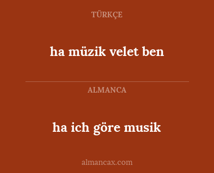ha müzik velet ben - ha ich göre musik