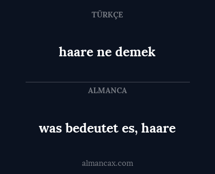 haare ne demek - was bedeutet es, haare