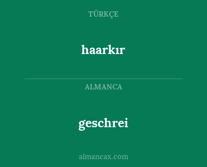 geschrei - haarkır