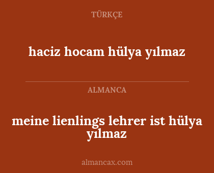 haciz hocam hülya yılmaz - meine lienlings lehrer ist hülya yılmaz
