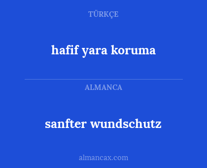 hafif yara koruma - sanfter wundschutz