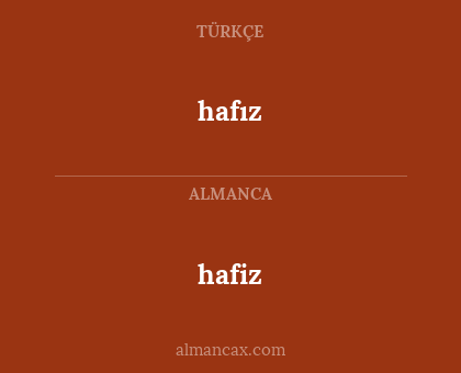 hafiz - hafız