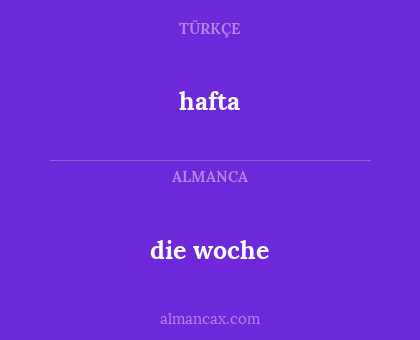 hafta - die woche