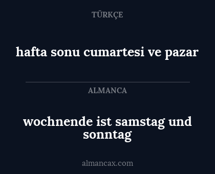 wochnende ist samstag und sonntag - hafta sonu cumartesi ve pazar