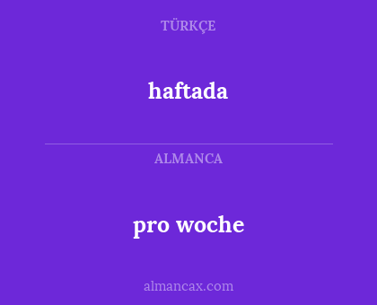 pro woche - haftada