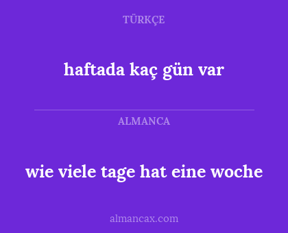 wie viele tage hat eine woche - haftada kaç gün var