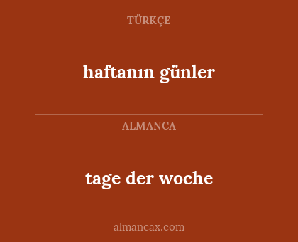 haftanın günler - tage der woche