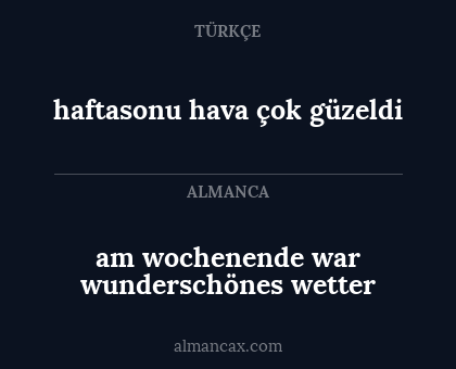 am wochenende war wunderschönes wetter - haftasonu hava çok güzeldi
