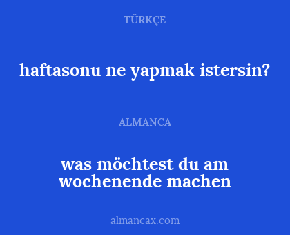 was möchtest du am wochenende machen - haftasonu ne yapmak istersin?