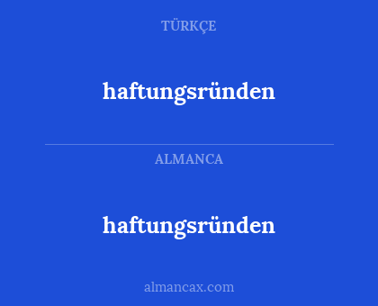 haftungsründen - haftungsründen