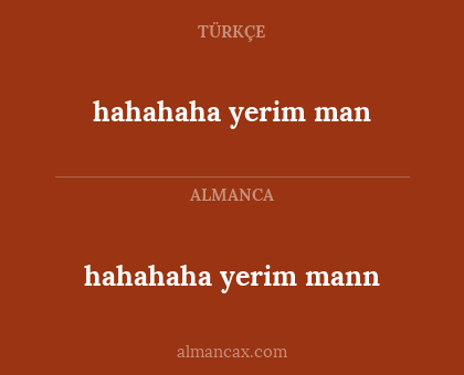 hahahaha yerim mann - hahahaha yerim man
