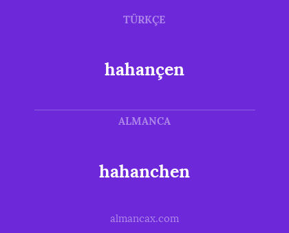 hahançen - hahanchen