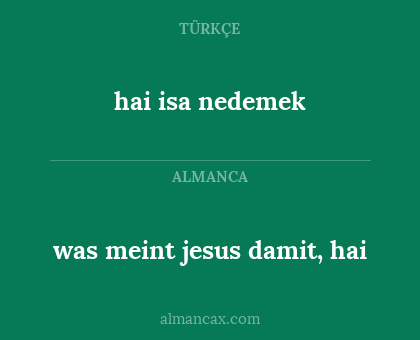 hai isa nedemek - was meint jesus damit, hai