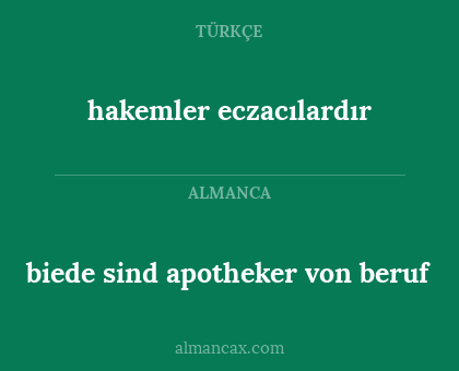 biede sind apotheker von beruf - hakemler eczacılardır