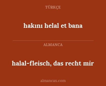 halal-fleisch, das recht mir - hakını helal et bana
