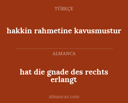 hat die gnade des rechts erlangt - hakkin rahmetine kavusmustur