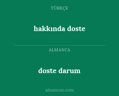 doste darum - hakkında doste