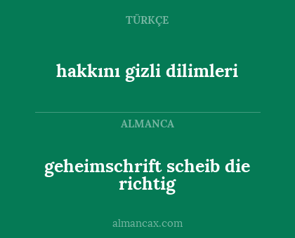 hakkını gizli dilimleri - geheimschrift scheib die richtig