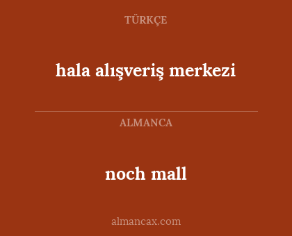 noch mall - hala alışveriş merkezi