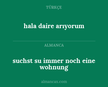 hala daire arıyorum - suchst su immer noch eine wohnung