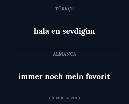 immer noch mein favorit - hala en sevdigim
