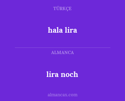 hala lira - lira noch