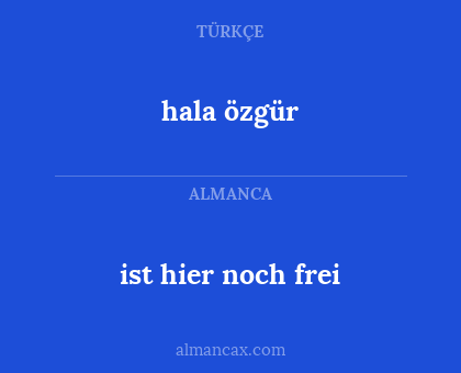 hala özgür - ist hier noch frei