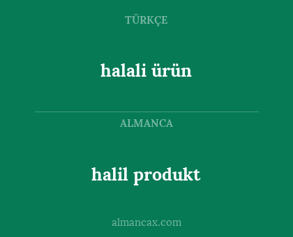 halali ürün - halil produkt