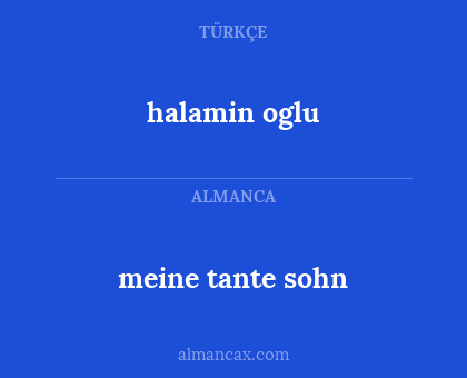 halamin oglu - meine tante sohn