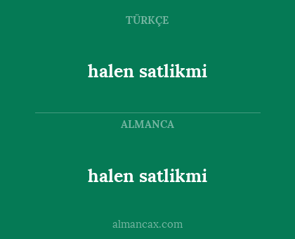 halen satlikmi - halen satlikmi
