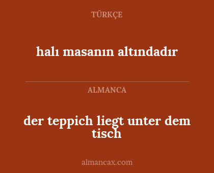 halı masanın altındadır - der teppich liegt unter dem tisch