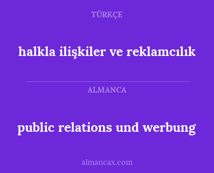public relations und werbung - halkla ilişkiler ve reklamcılık
