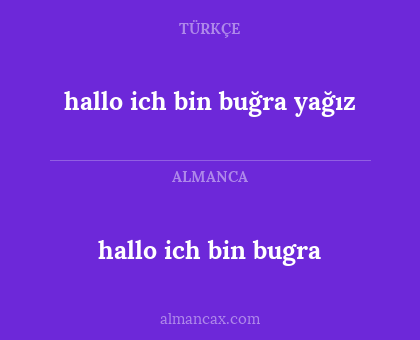 hallo ich bin bugra - hallo ich bin buğra yağız