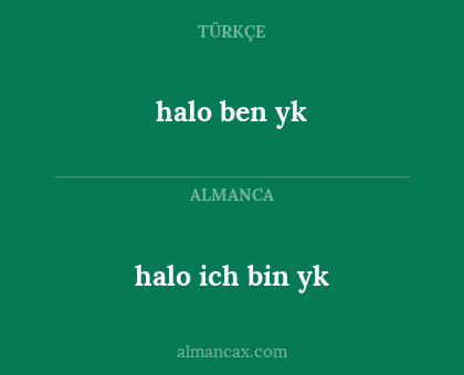 halo ich bin yk - halo ben yk