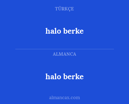 halo berke - halo berke