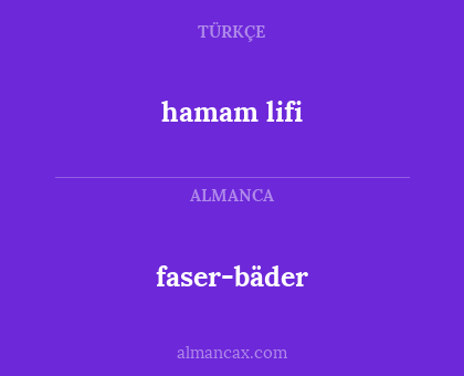faser-bäder - hamam lifi